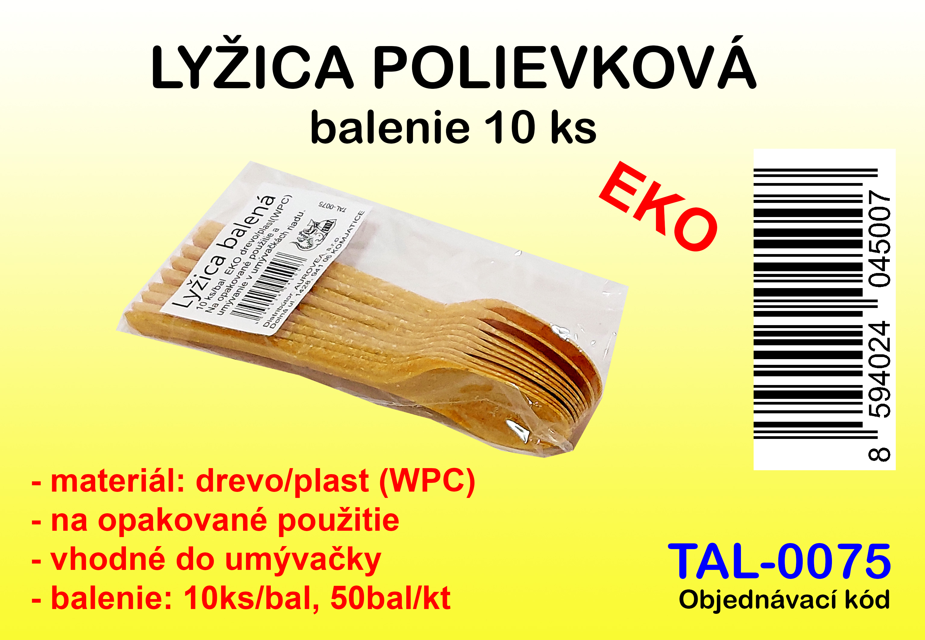 POLIEVKOVÁ LYŽICA  EKO KOMPOZIT DREVO/PLAST (WPC) 10KS/BAL