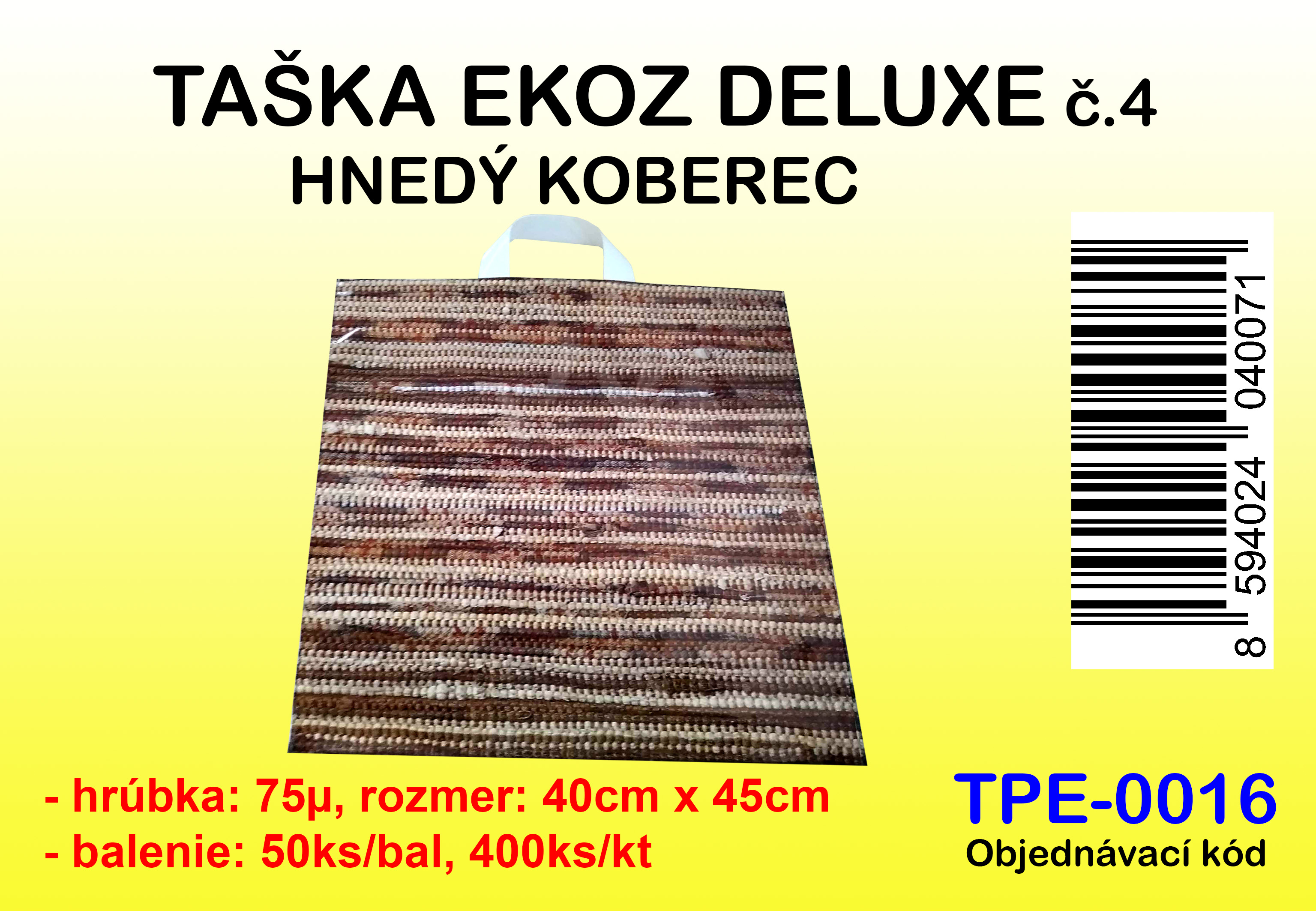 TAŠKA EKOZ DELUXE HNEDÝ KOBEREC